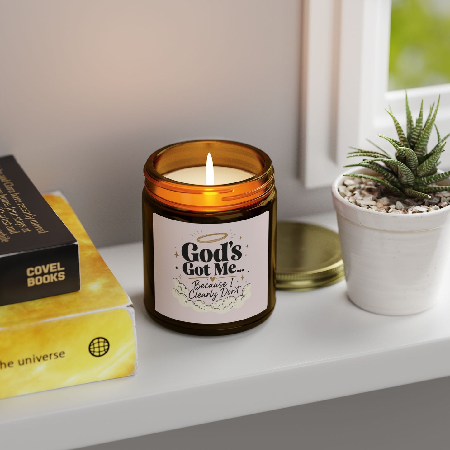 God's Got Me Because I Clearly Don't Candle | Coconut Apricot Wax 4oz 9oz