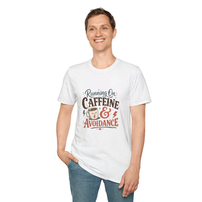 Running On Caffeine & Avoidance T-Shirt | Funny Coffee Quote Tee
