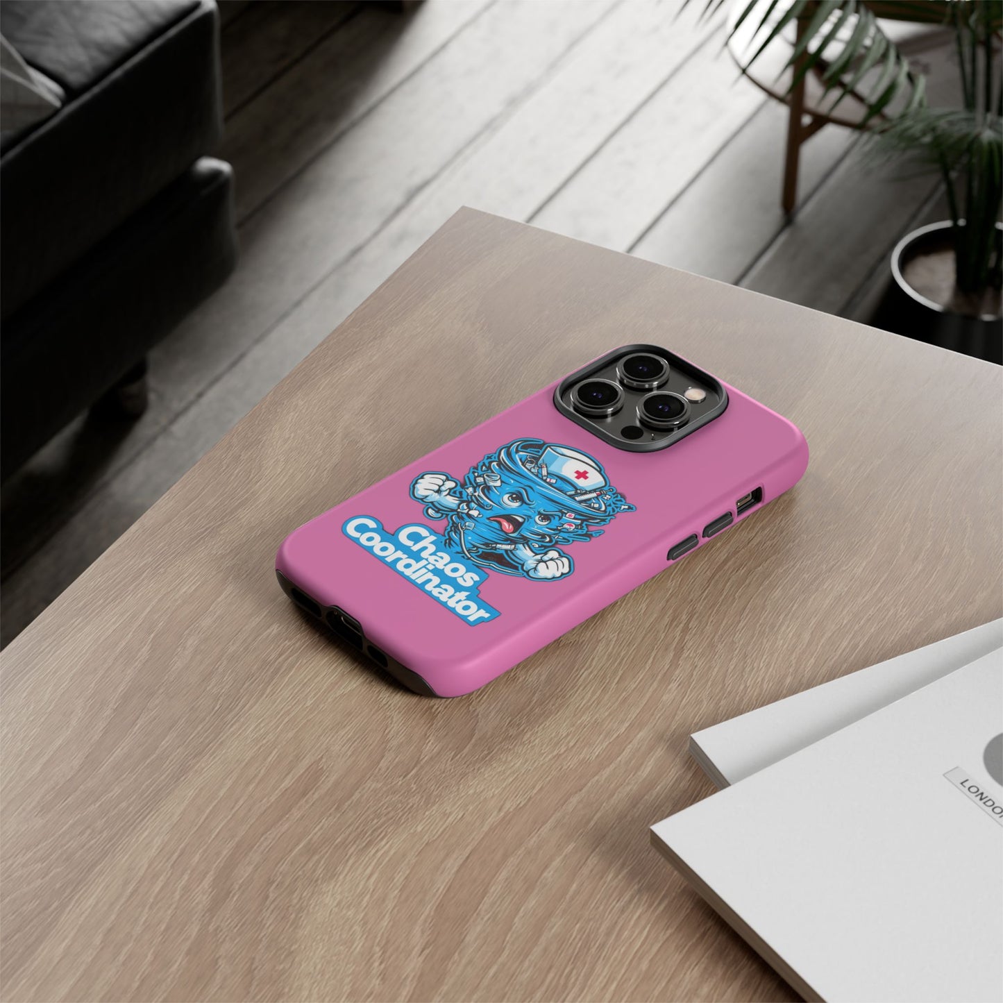 Chaos Coordinator Phone Case, Fun Nurse Gift, Tough Cases for Healthcare Heroes, Unique Cell Phone Cover, Funny Medical Humor/ Pink