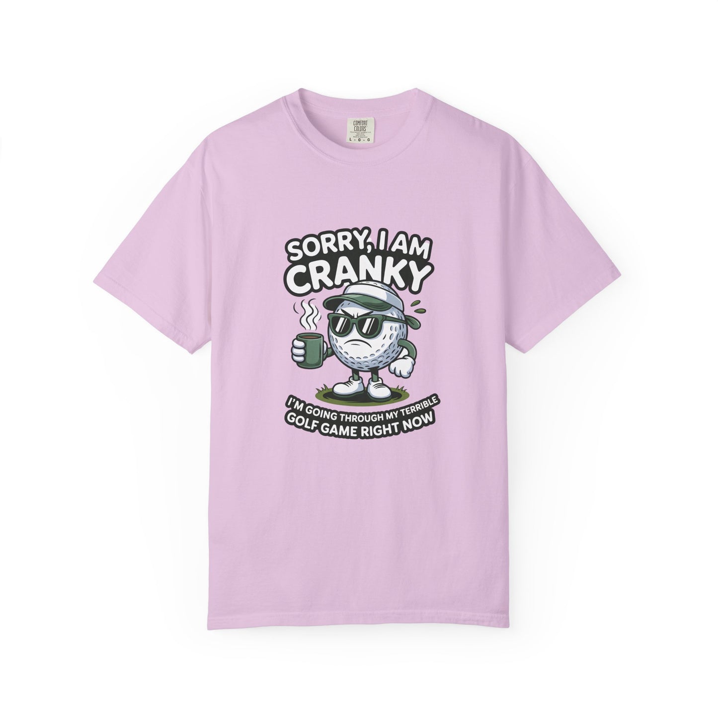 Sorry I Am Cranky Golf Ball Shirt | Funny Golf T-Shirt