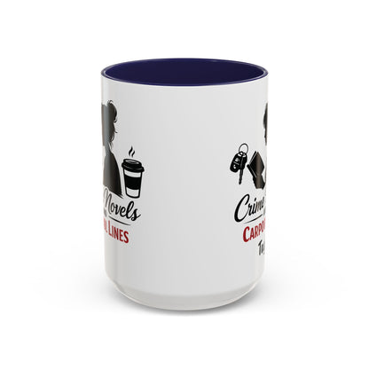 Crime Novels and Carpool Lines Mug | Accent Coffee Mug