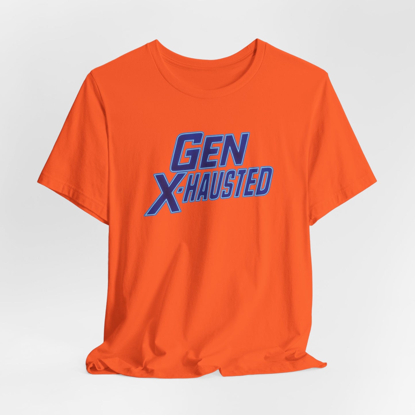 Gen X-Hausted Unisex Tee - Retro Humor Tee, Gift for Gen X, Casual Wear, Trendy Graphic Shirt, Unique Meme Apparel