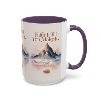 Faith It Till You Make It Coffee Mug, Motivational Drinkware, Inspirational Gift, Morning Coffee Cup, Self-Help Mug