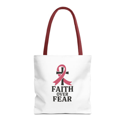 Faith Over Fear Tote Bag, Inspirational Gift for Cancer Awareness, Motivational Tote, Breast Cancer Support, Daily Use Bag