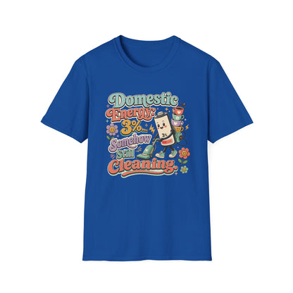 Domestic Energy 3% Somehow Still Cleaning T-Shirt | Cute Cleaning Coffee Can Cartoon