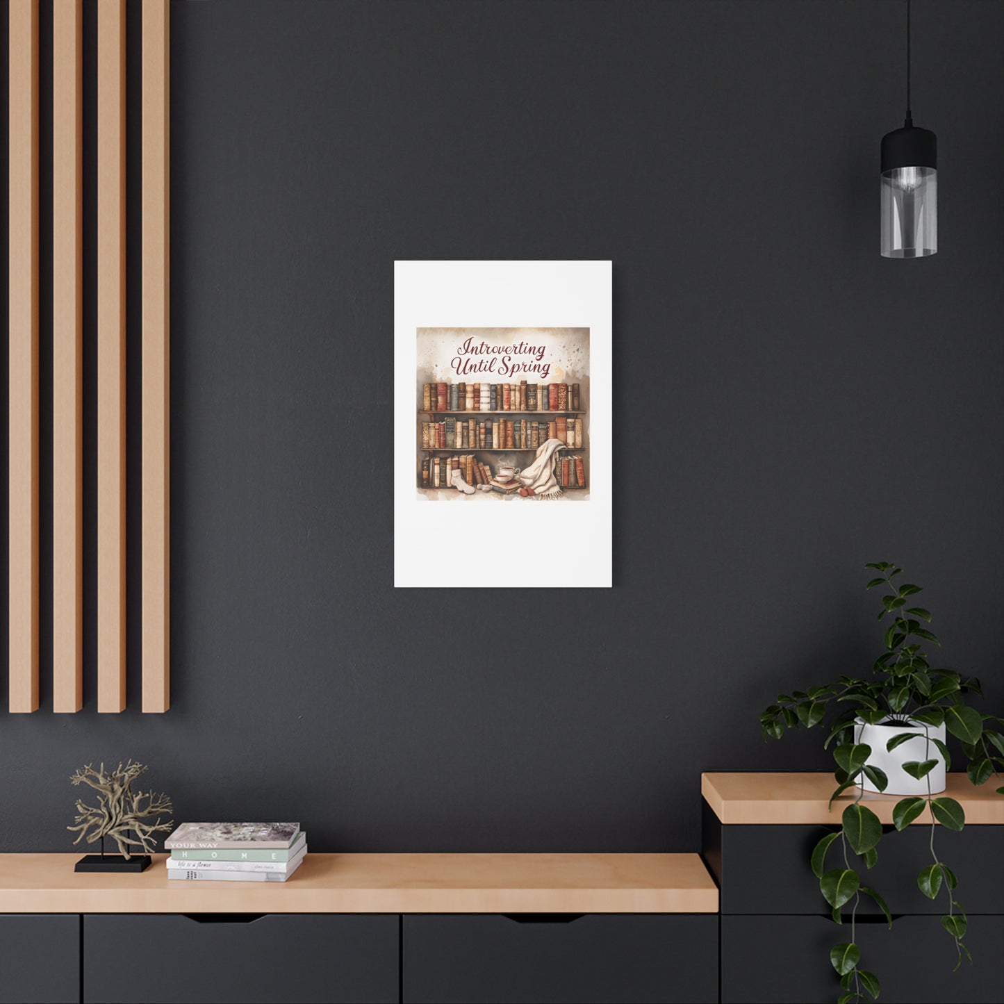 Cozy Wall Art, Introverting Until Spring Quote, Home Decor, Book Lover Gift, Spring Decor, Library Aesthetic