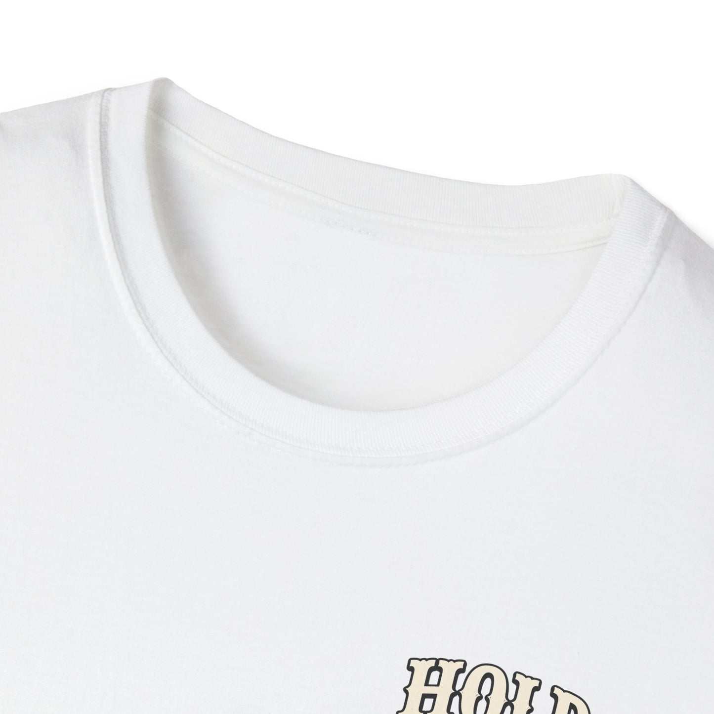 Hold Your Horses Honey T-Shirt | Retro Western Script, Chest & Back Graphic