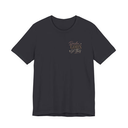 Darlin' God's Got This T-Shirt | Inspirational Faith Christian Tee