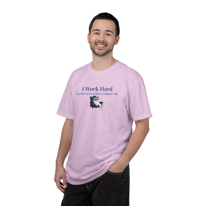 Funny Cat Lover T-Shirt, I Work Hard So My Cat Can Have A Better Life, Gift for Cat Owners, Pet Lover Shirt, Humorous Tee