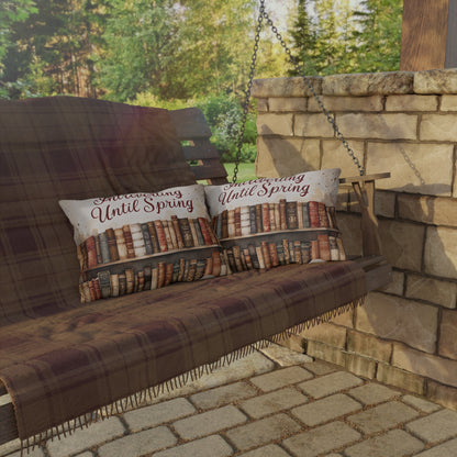 Introverting Until Spring Outdoor Pillow | Bookish Library Design, Cozy Reading Decor