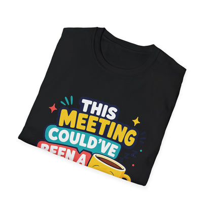 This Meeting Could've Been A Nap T-Shirt | Funny Coffee Cartoon Tee