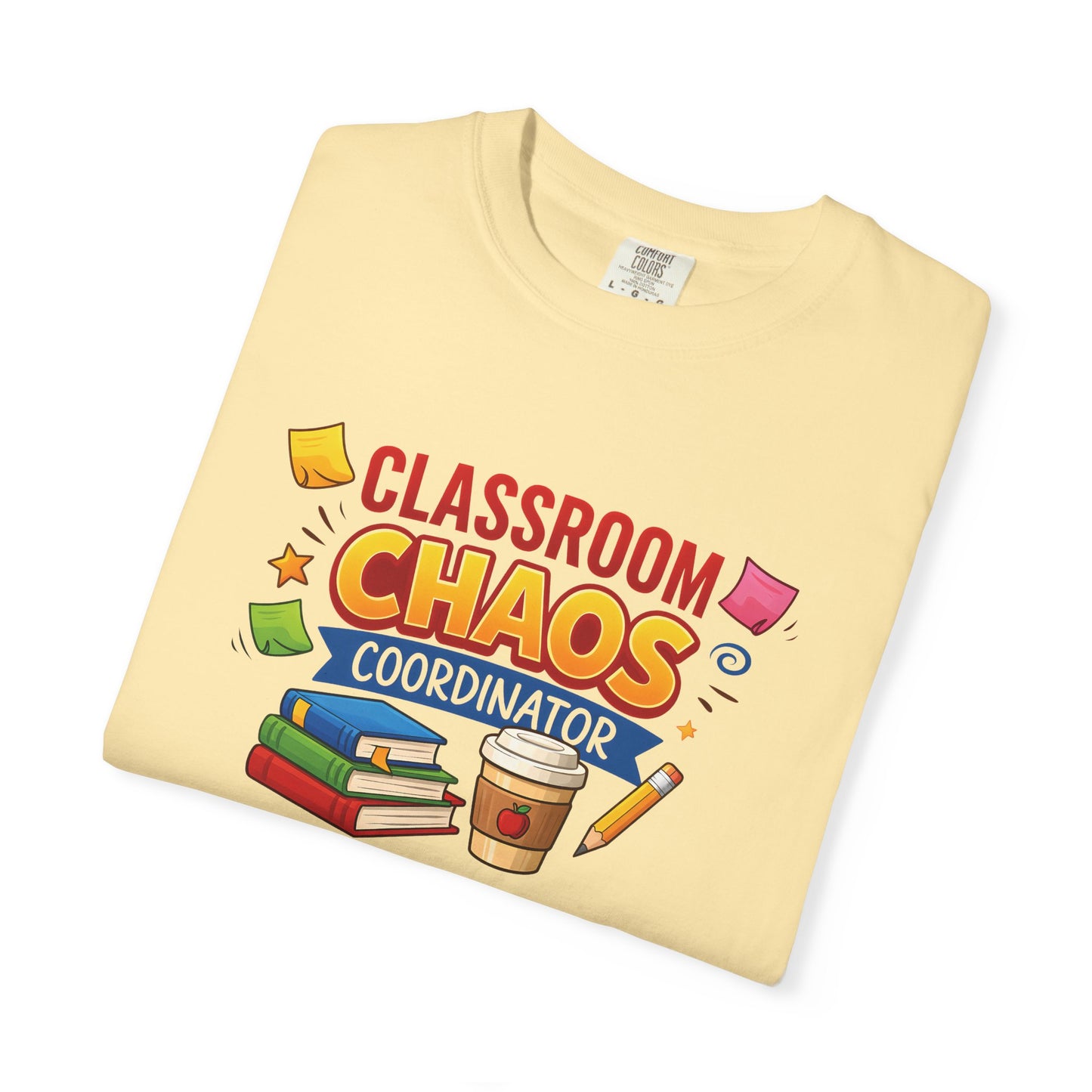 Classroom Chaos Coordinator T-shirt | Teacher Coffee Books Pencil