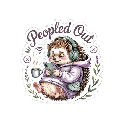 Peopled Out Hedgehog Sticker | Kiss-Cut Sticker, Cute Lazy Animal