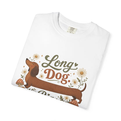 Long Dog Big Personality Dachshund T-shirt | Cute Sausage Dog Floral Design