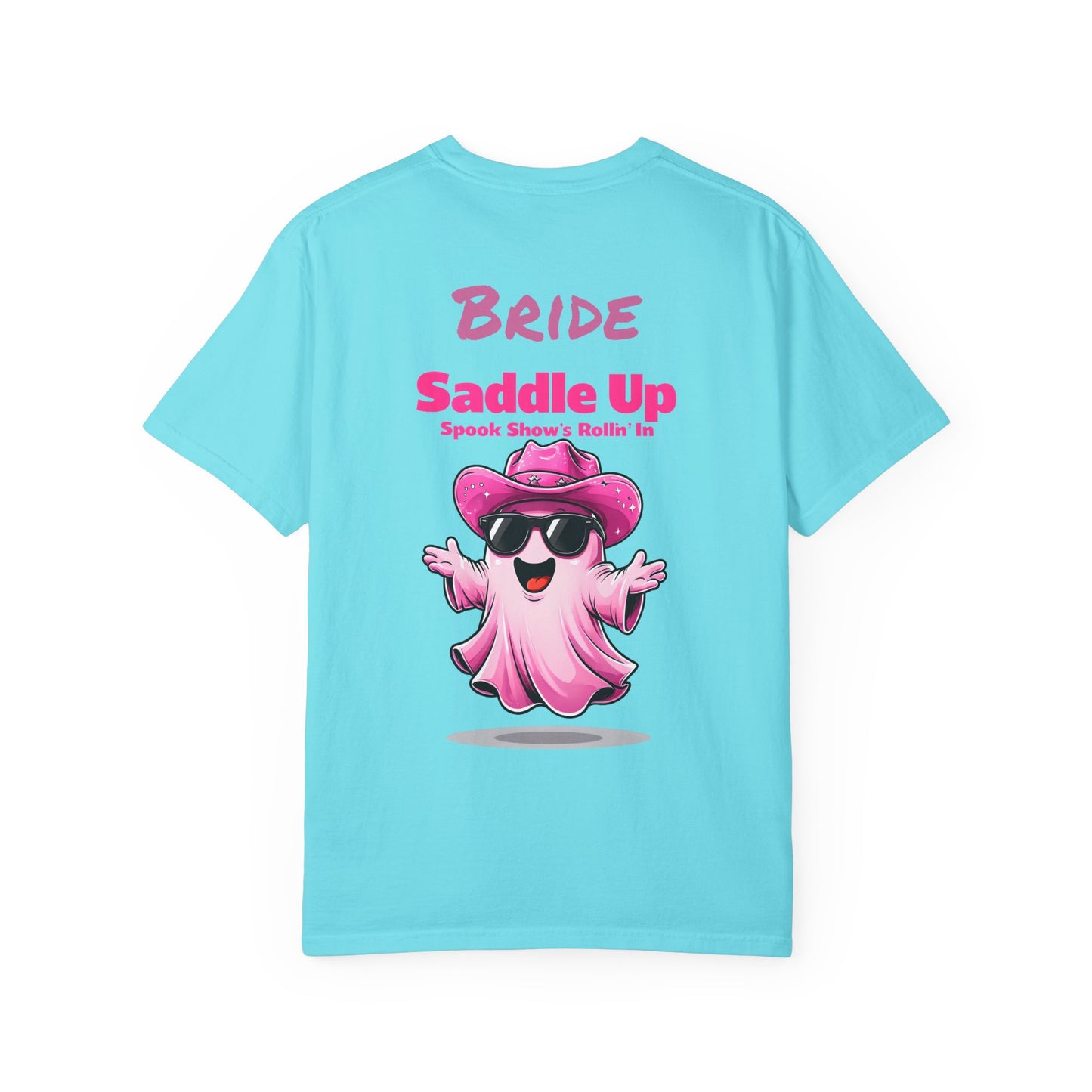 Bride Saddle Up Ghost T-shirt - Fun Unisex Tee for Weddings, Bachelorette Parties, Halloween, Unique Gift for Brides
