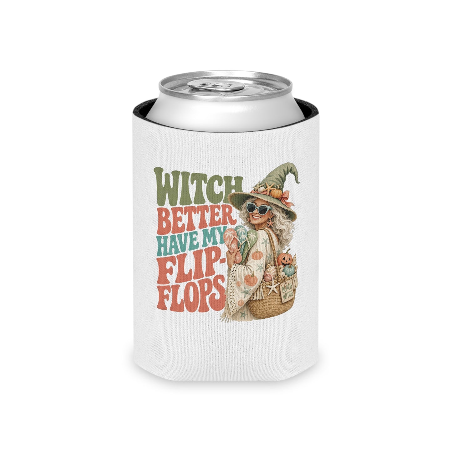 Witch Better Have My Flip Flops Can Cooler | Halloween Witch Beach Tote Art
