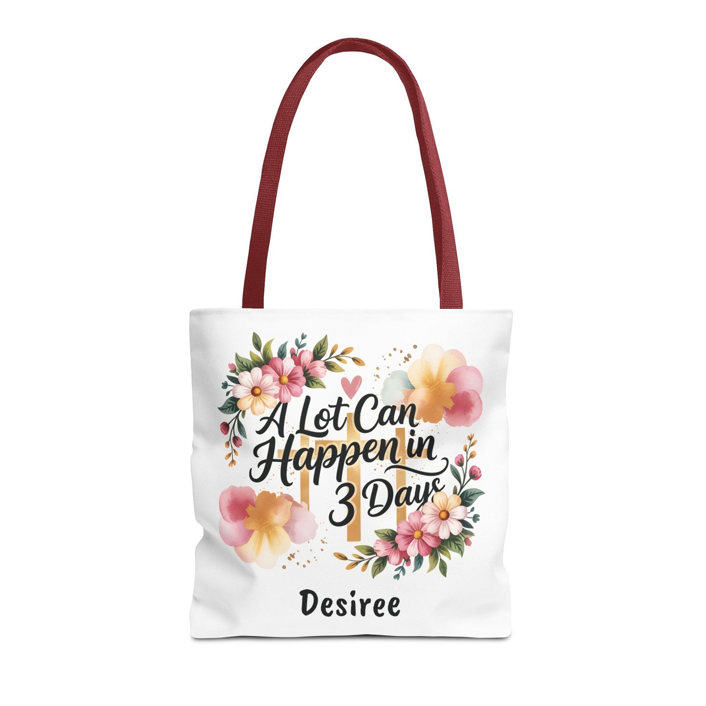 A Lot Can Happen in 3 Days Easter Faith Tote Bag | Floral Script Personalized Name
