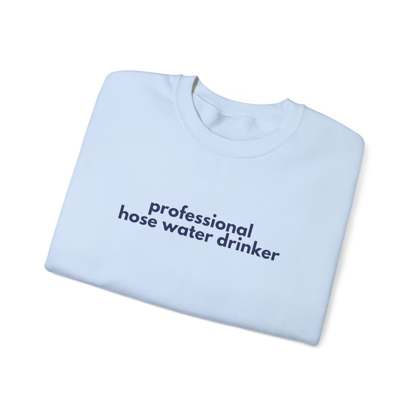 Professional Hose Water Drinker Sweatshirt | Unisex Cozy Crewneck | Funny Gardening Gift | Year-Round Comfort Wear | Perfect for Plant [...]