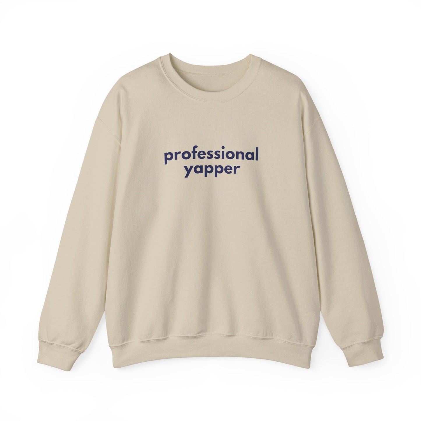 Professional Yapper Crewneck Sweatshirt | Funny Talker Design