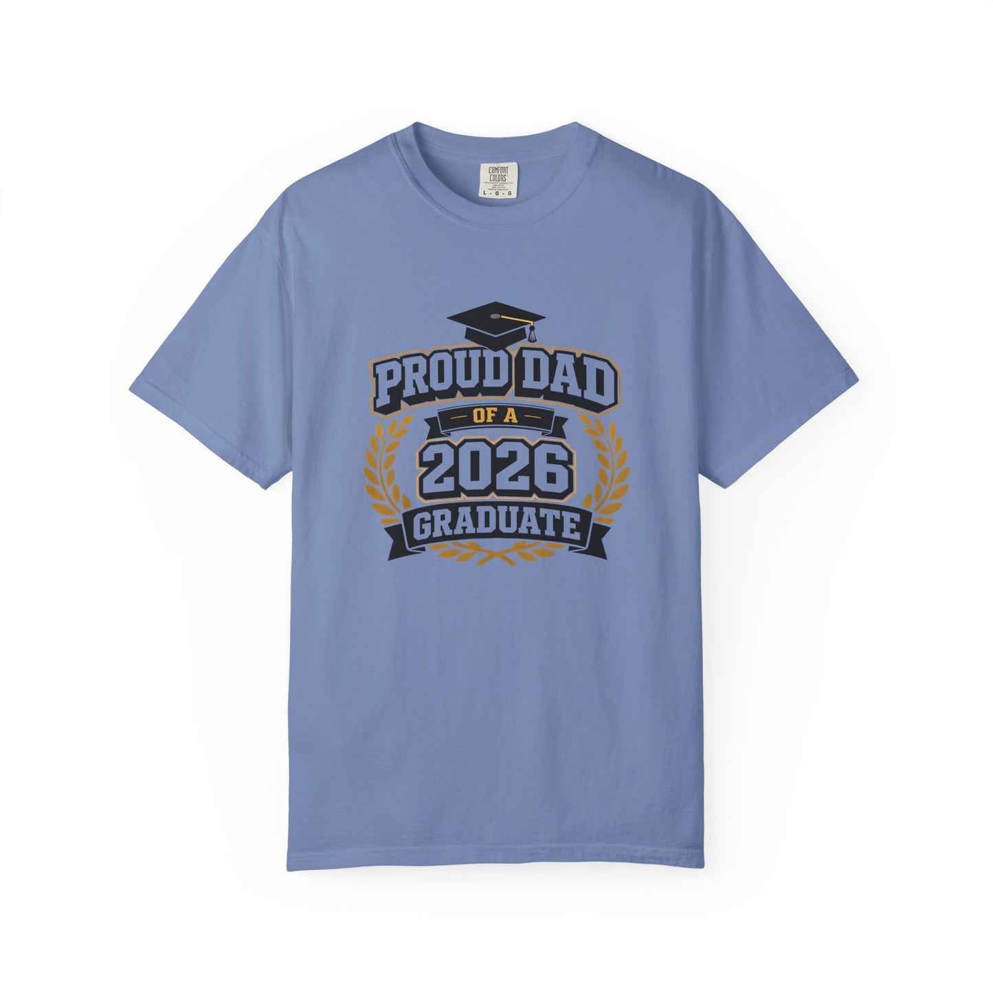 Proud Dad of a 2026 Graduate T-shirt | Graduation Dad Tee, Class of 2026