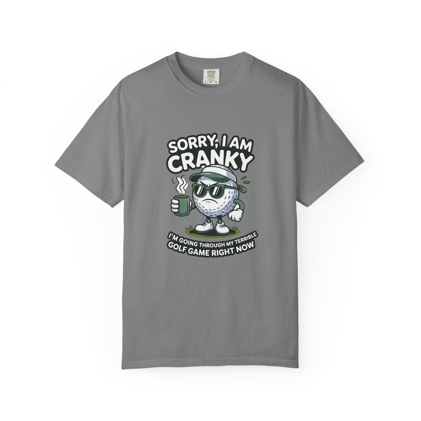 Sorry I Am Cranky Golf Ball Shirt | Funny Golf T-Shirt