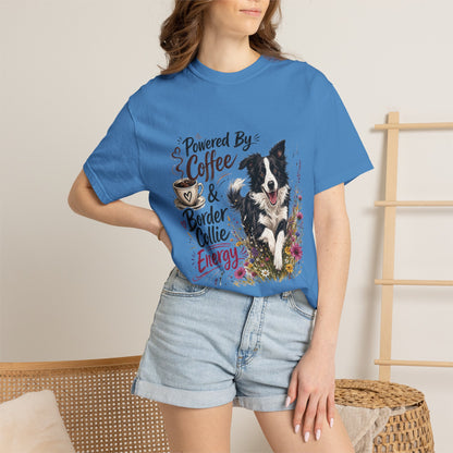 Powered by Coffee & Border Collie Energy T-Shirt | Border Collie Dog Tee