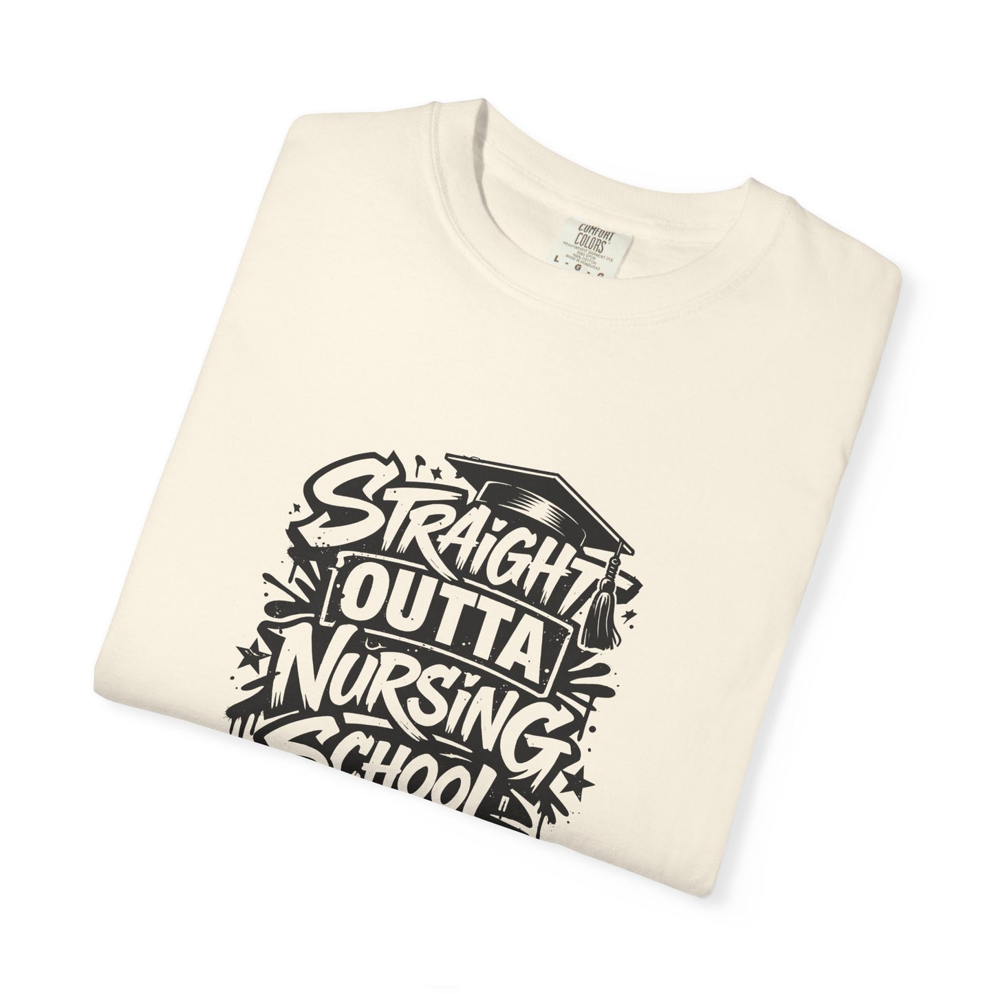 Straight Outta Nursing School T-shirt | Nursing Graduate Tee, Cap Graphic