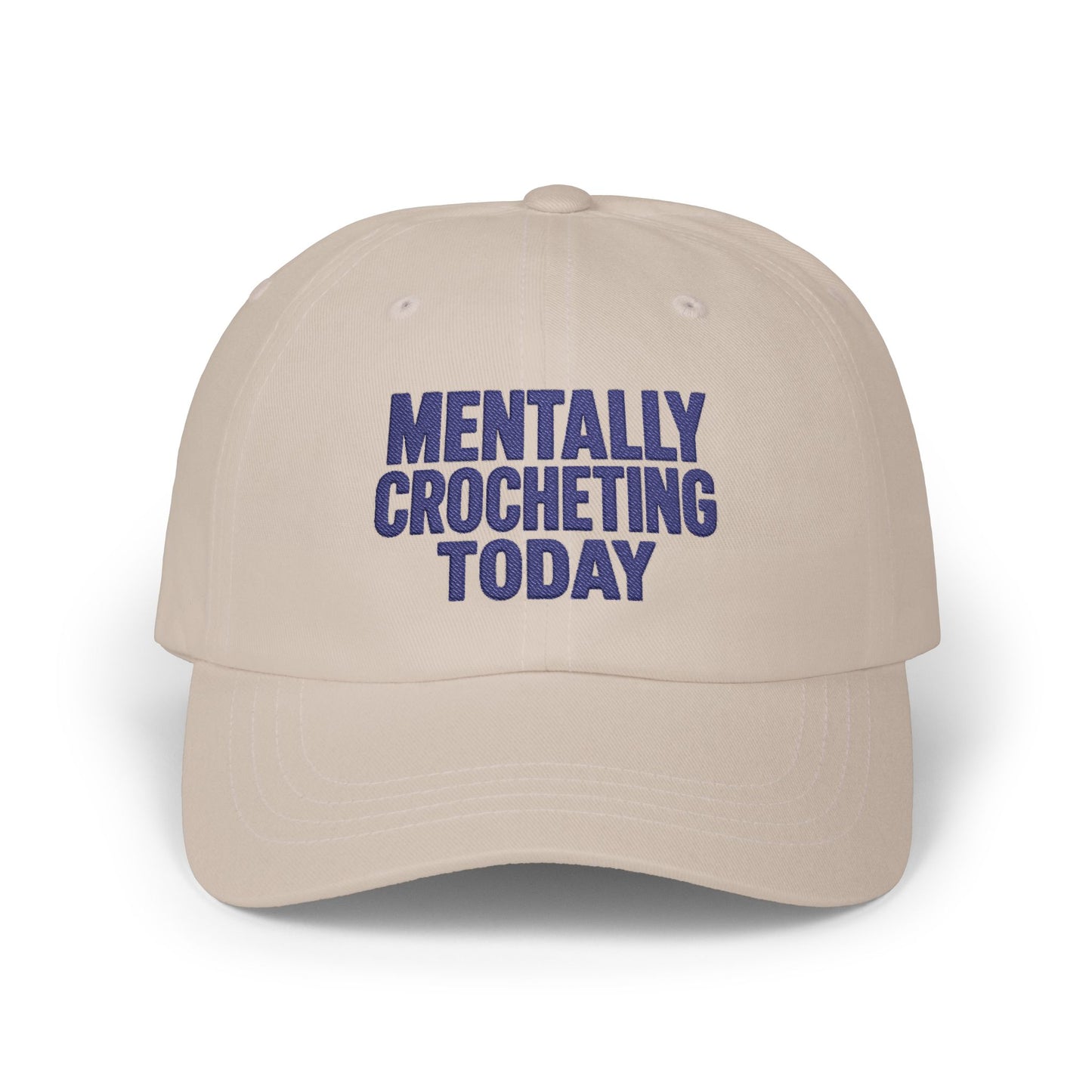 Mentally Crocheting Today Dad Cap | Embroidered Crochet Hat