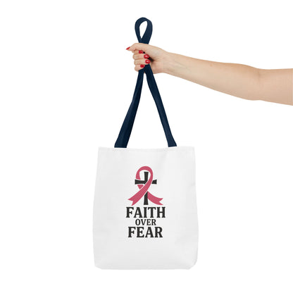 Faith Over Fear Tote Bag, Inspirational Gift for Cancer Awareness, Motivational Tote, Breast Cancer Support, Daily Use Bag
