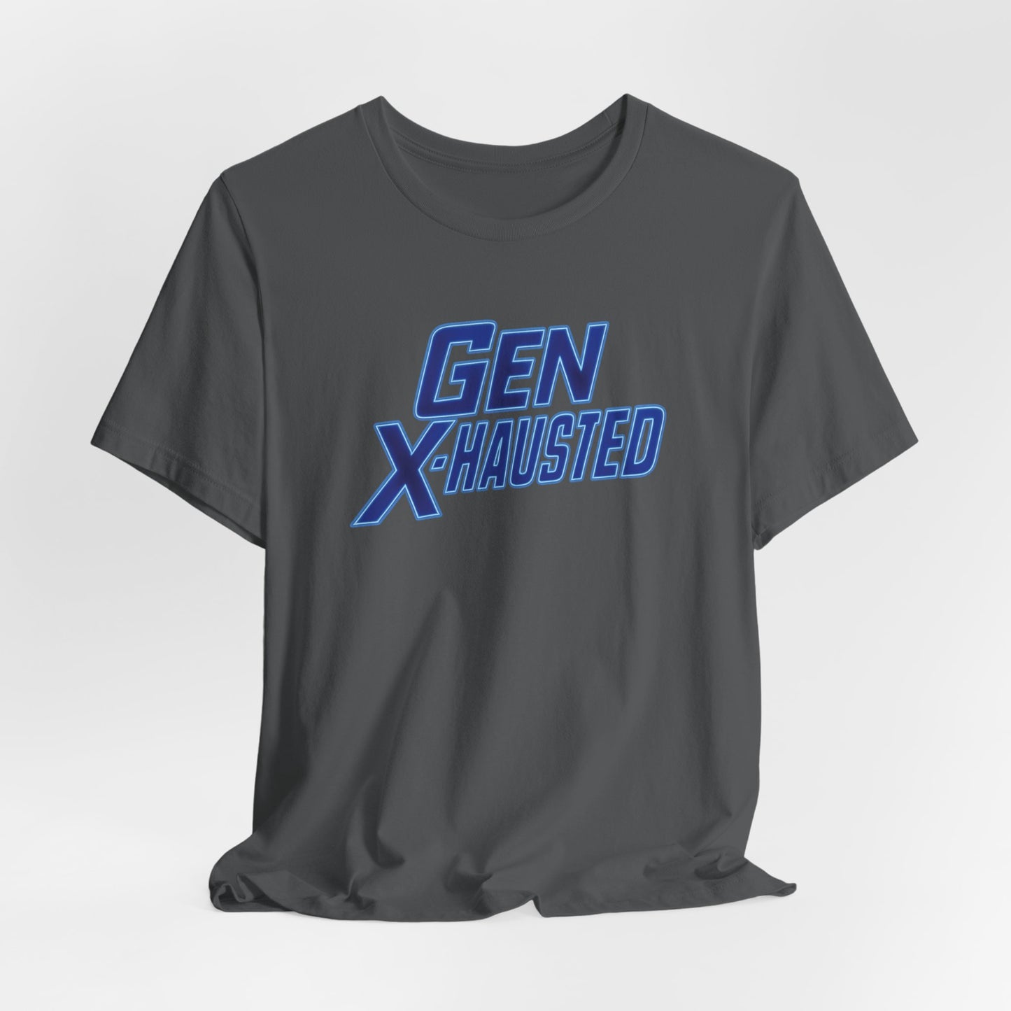 Gen X-Hausted Unisex Tee - Retro Humor Tee, Gift for Gen X, Casual Wear, Trendy Graphic Shirt, Unique Meme Apparel