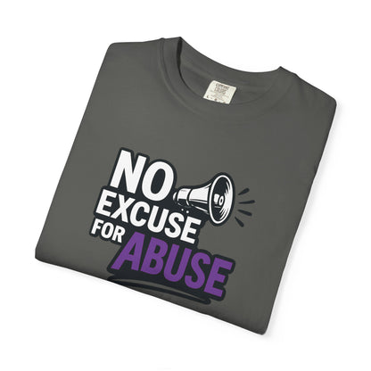 Empowering Unisex T-Shirt: No Excuse for Abuse, Awareness Shirt, Activism Tee, Gift for Supporters, Comfort Wear