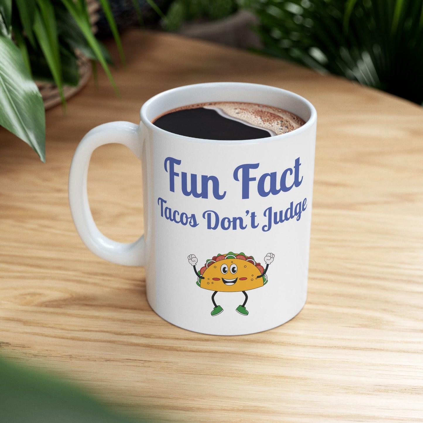 Fun Taco Fact Ceramic Mug - Perfect Gift for Taco Lovers, Foodie Gifts, Kitchen Decor, Quirky Coffee Cup, Humorous Kitchenware