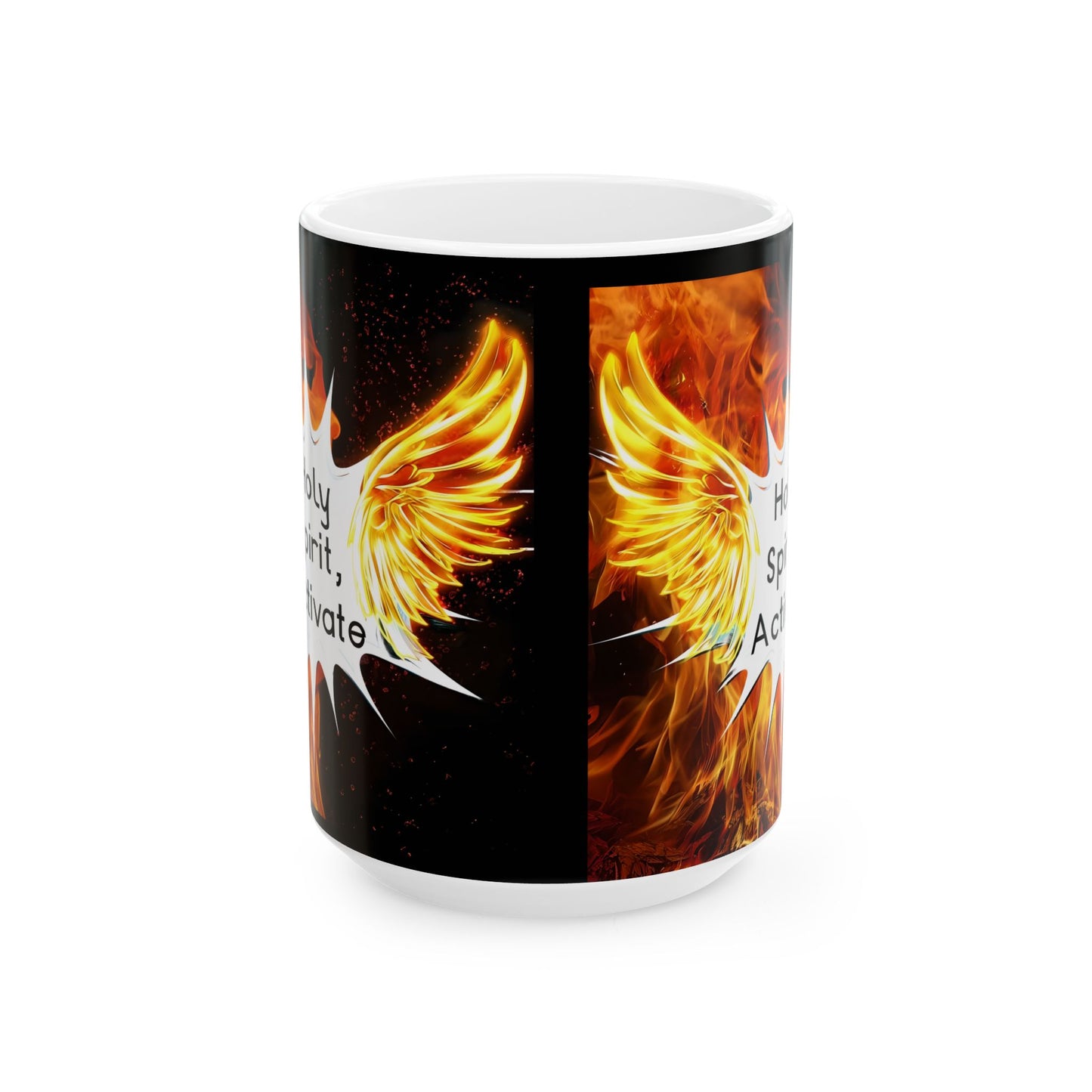 Fiery Spirit Ceramic Mug, Inspirational Coffee Cup, Perfect Gift for Friends, Motivational Drinkware, Unique Kitchen Decor,, Holy Spirit