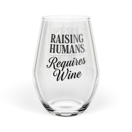 Raising Humans Requires Wine Stemless Wine Glass | Mom Parent Humor