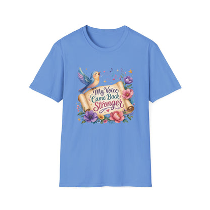 My Voice Came Back Stronger T-Shirt | Survivor