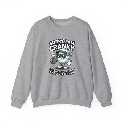 Sorry I Am Cranky Golf Ball Character Sweatshirt | Funny Golfwear