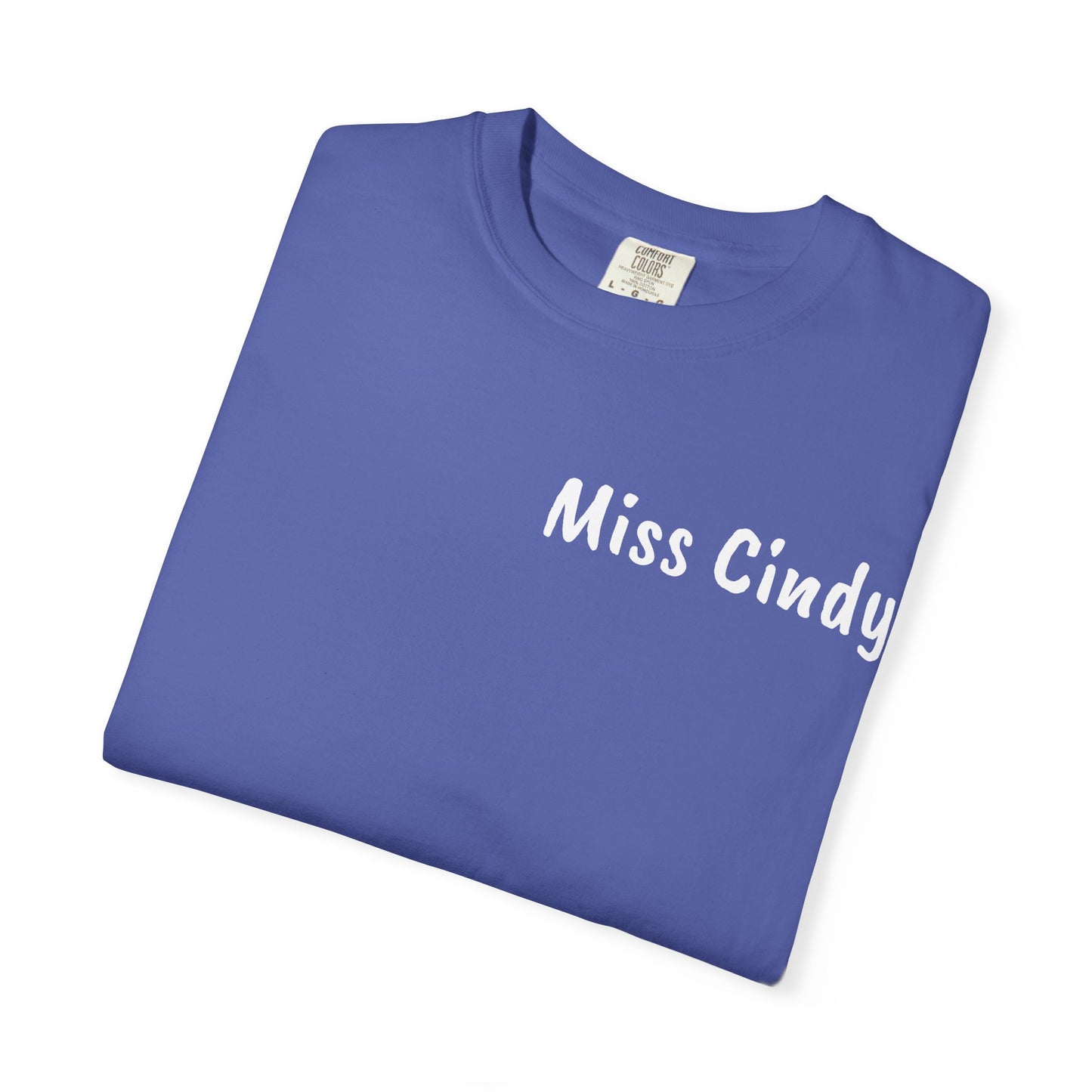 Unisex Garment-Dyed T-Shirt for Teachers - Miss Cindy, Chaos Coordinator Design, Perfect for Back to School, Appreciation Gifts, [...]