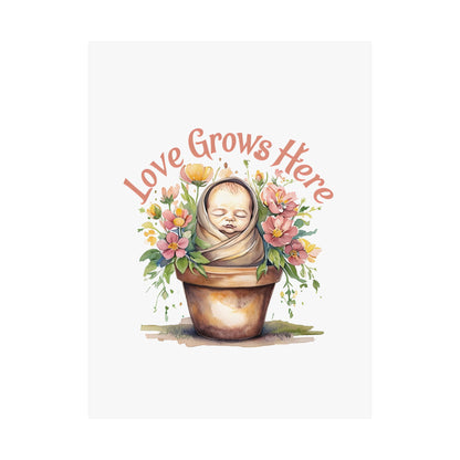 Love Grows Here Wall Art, Floral Nursery Print, Baby Shower Decor, Inspirational Poster, New Parent Gift, Home Decor, NICU Wall Art