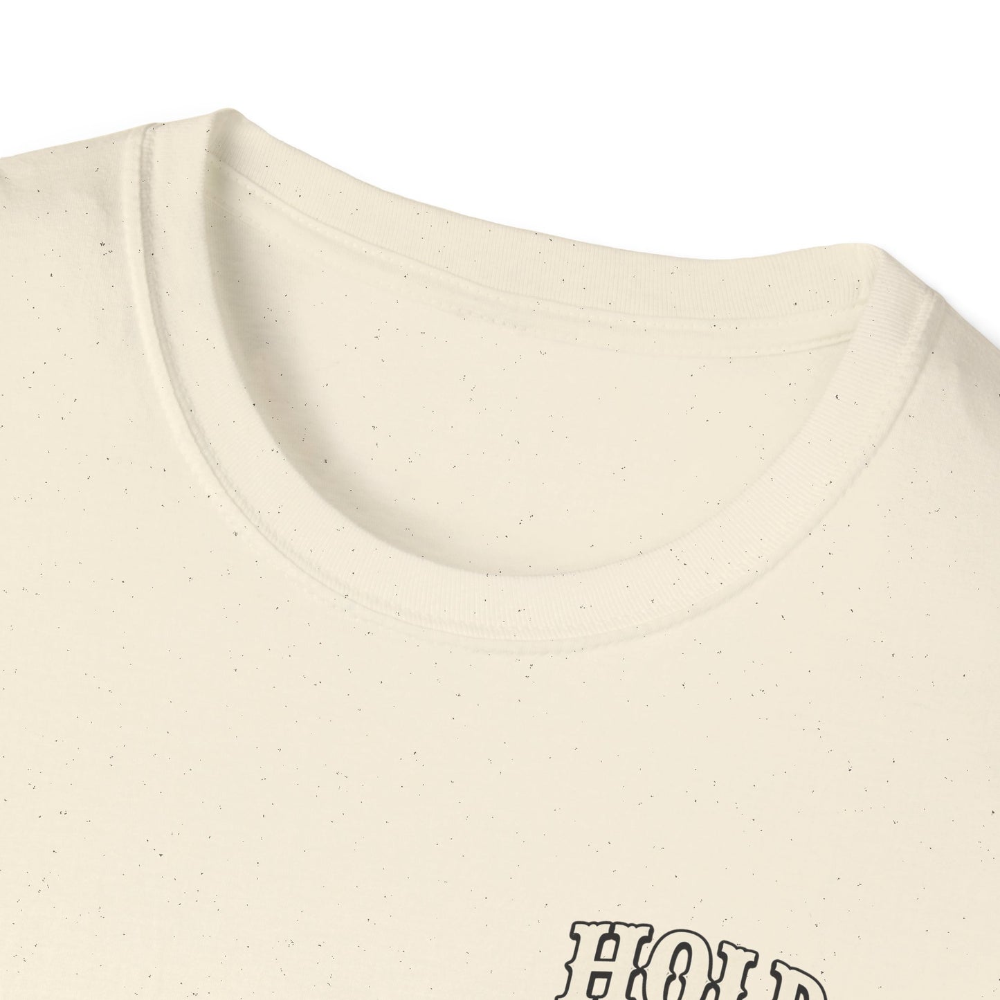Hold Your Horses Honey T-Shirt | Retro Western Script, Chest & Back Graphic