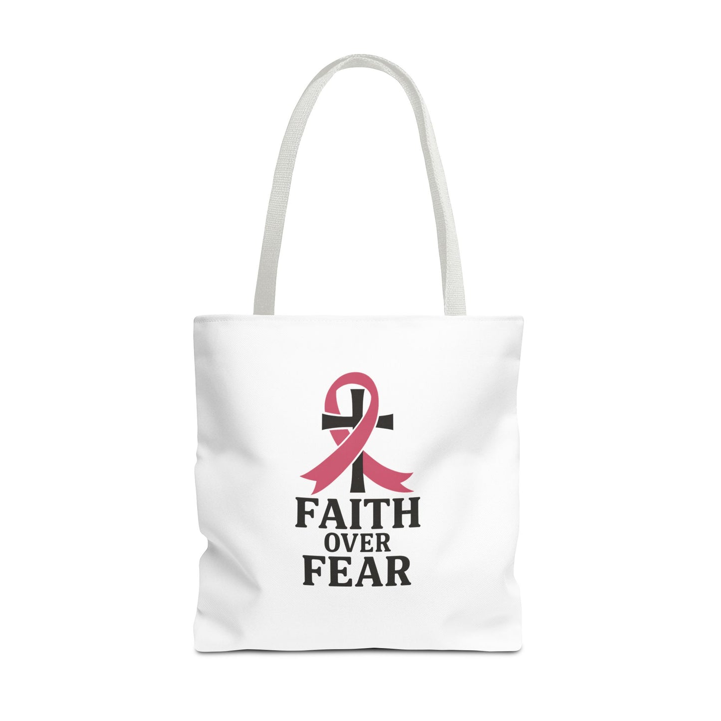 Faith Over Fear Tote Bag, Inspirational Gift for Cancer Awareness, Motivational Tote, Breast Cancer Support, Daily Use Bag