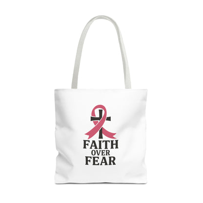 Faith Over Fear Tote Bag, Inspirational Gift for Cancer Awareness, Motivational Tote, Breast Cancer Support, Daily Use Bag