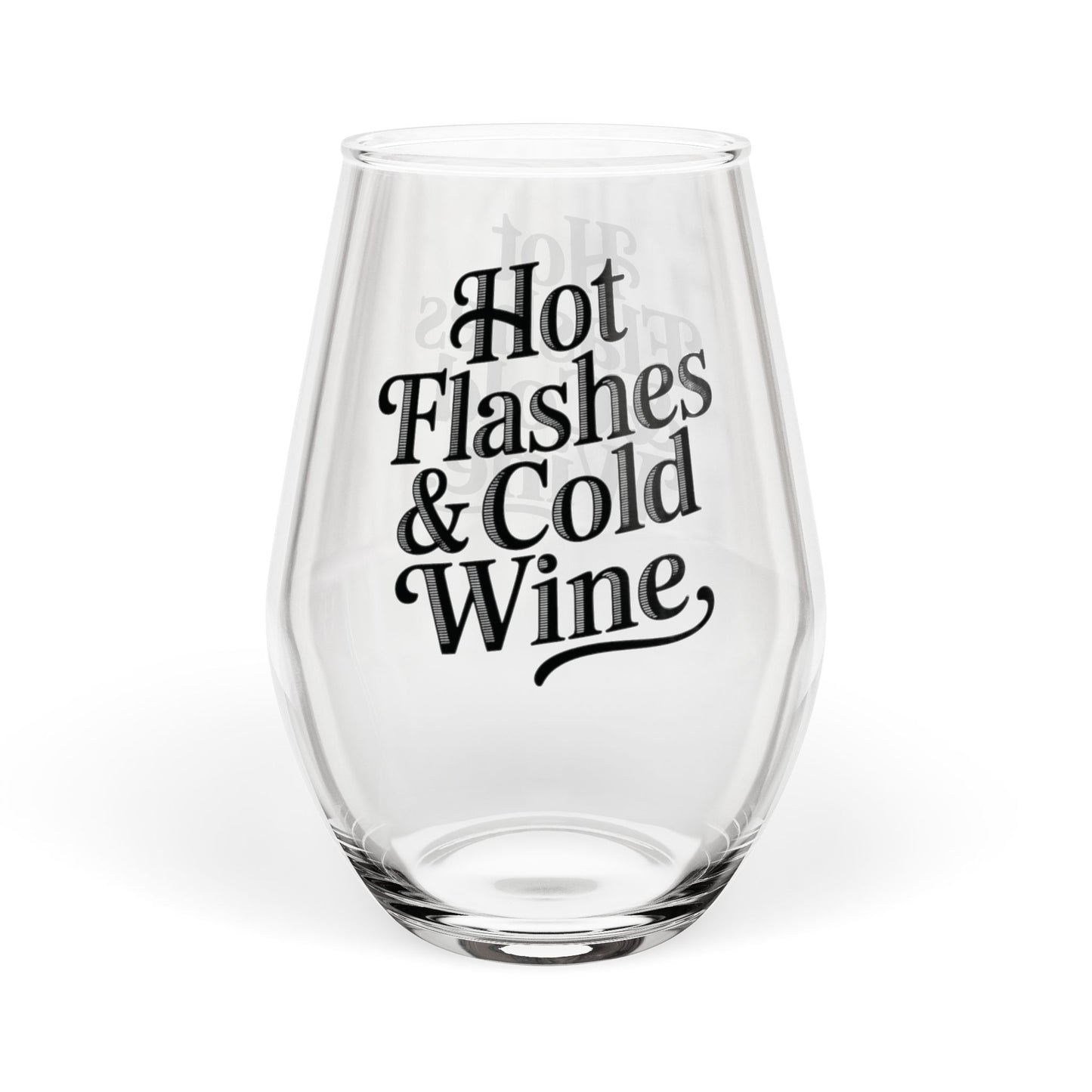 Hot Flashes & Cold Wine Stemless Wine Glass | 11.75oz