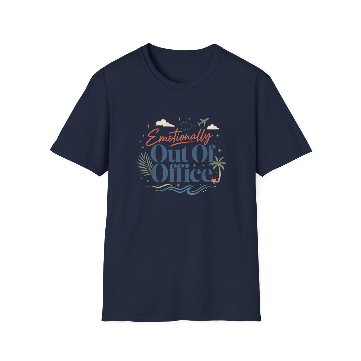 Emotionally Out Of Office T-Shirt | Vacation Palm Beach Design