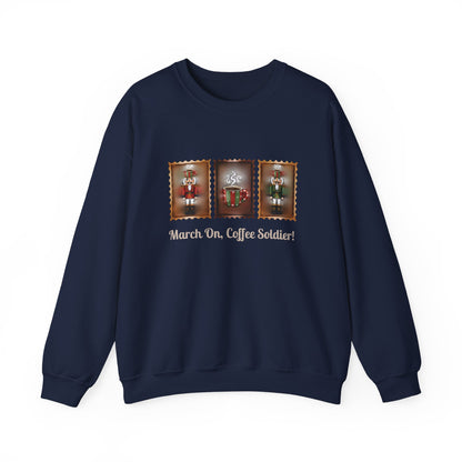 Coffee Soldier Nutcracker Crewneck Sweatshirt | March On, Coffee Soldier!