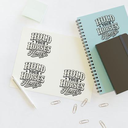 Hold Your Horses Honey Sticker Sheet | Western Retro Phrase Stickers
