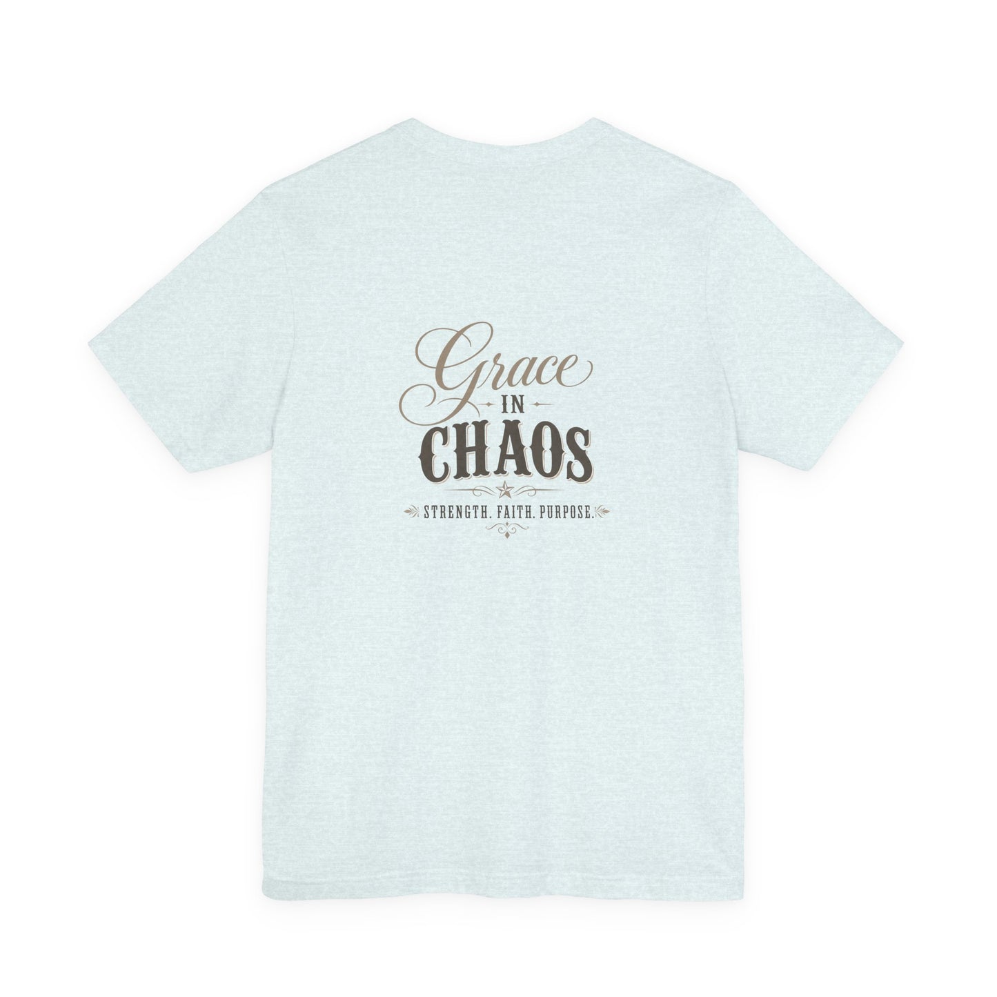 Grace in Chaos Tee | Inspirational scripture typography shirt