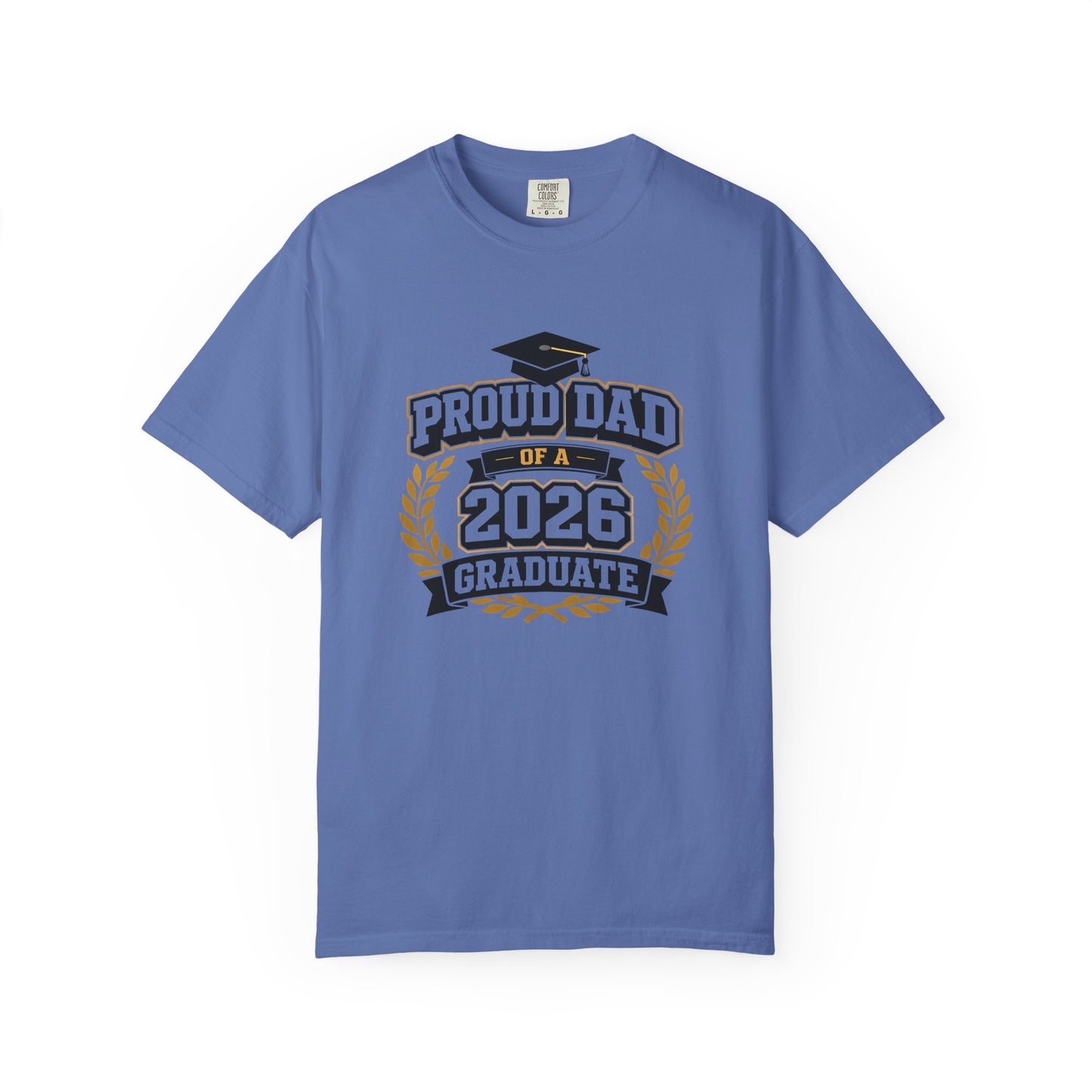 Proud Dad of a 2026 Graduate T-shirt | Graduation Dad Tee, Class of 2026