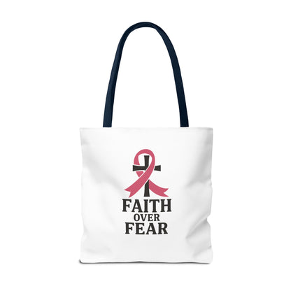 Faith Over Fear Tote Bag, Inspirational Gift for Cancer Awareness, Motivational Tote, Breast Cancer Support, Daily Use Bag