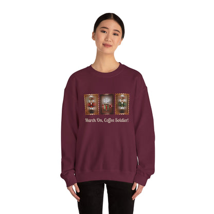 Coffee Soldier Nutcracker Crewneck Sweatshirt | March On, Coffee Soldier!