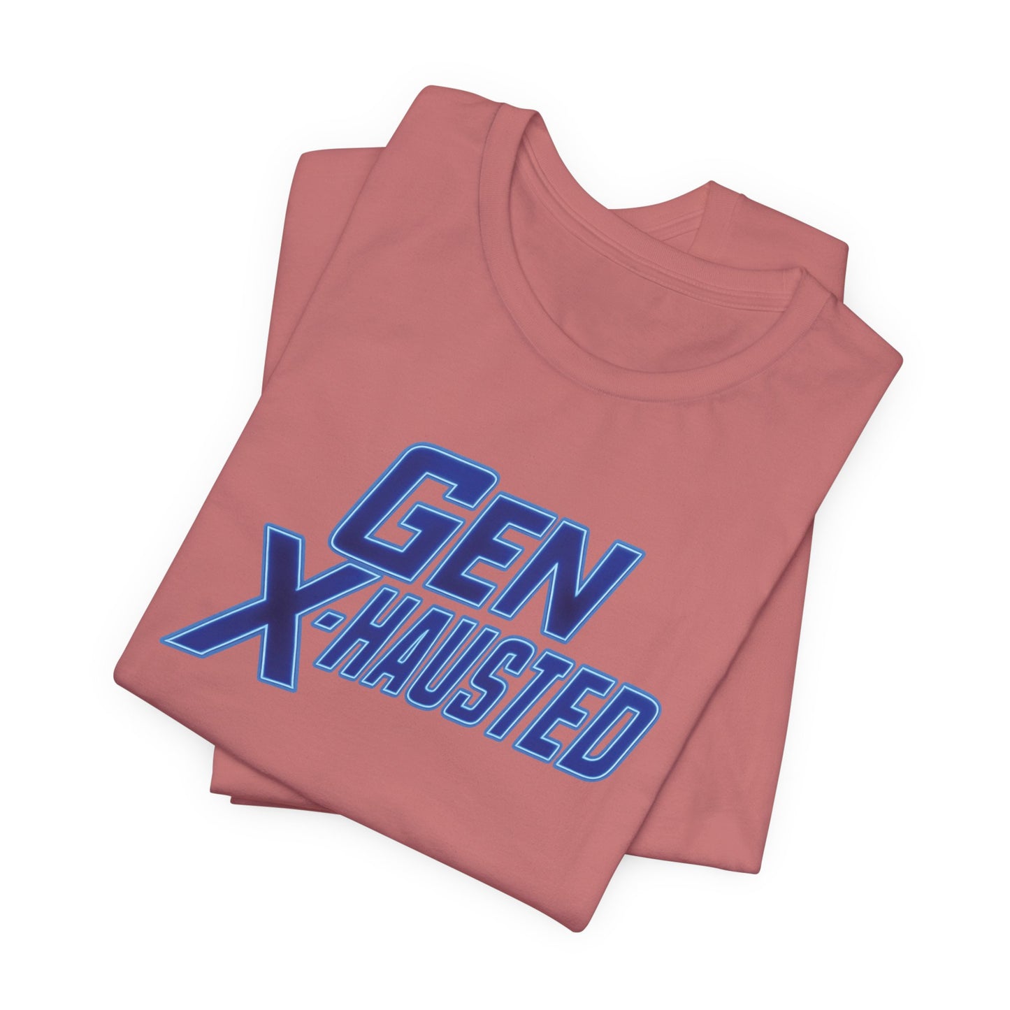 Gen X-Hausted Unisex Tee - Retro Humor Tee, Gift for Gen X, Casual Wear, Trendy Graphic Shirt, Unique Meme Apparel